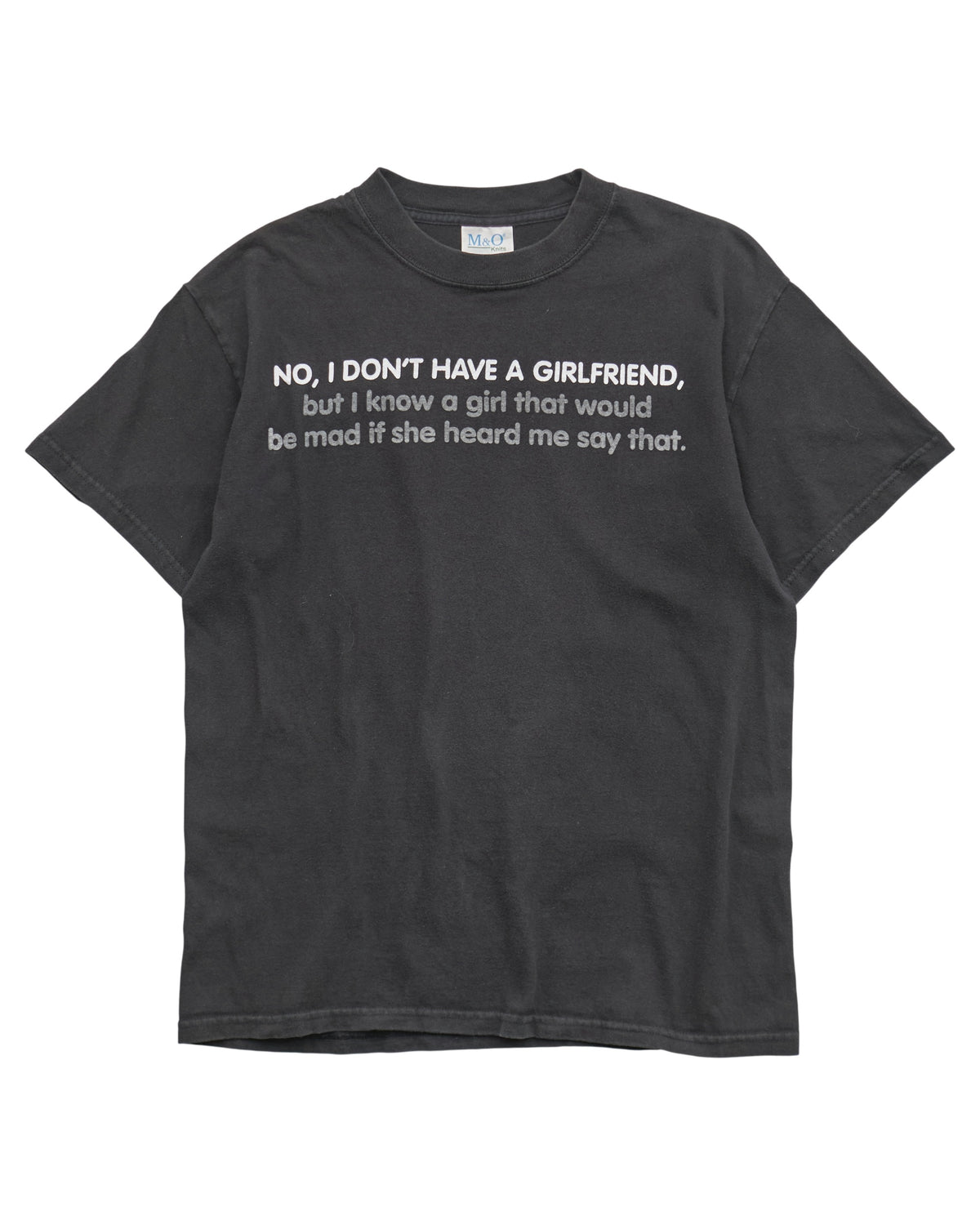 (S) 2000s I Don't Have A Girlfriend M&O Knits T-Shirt