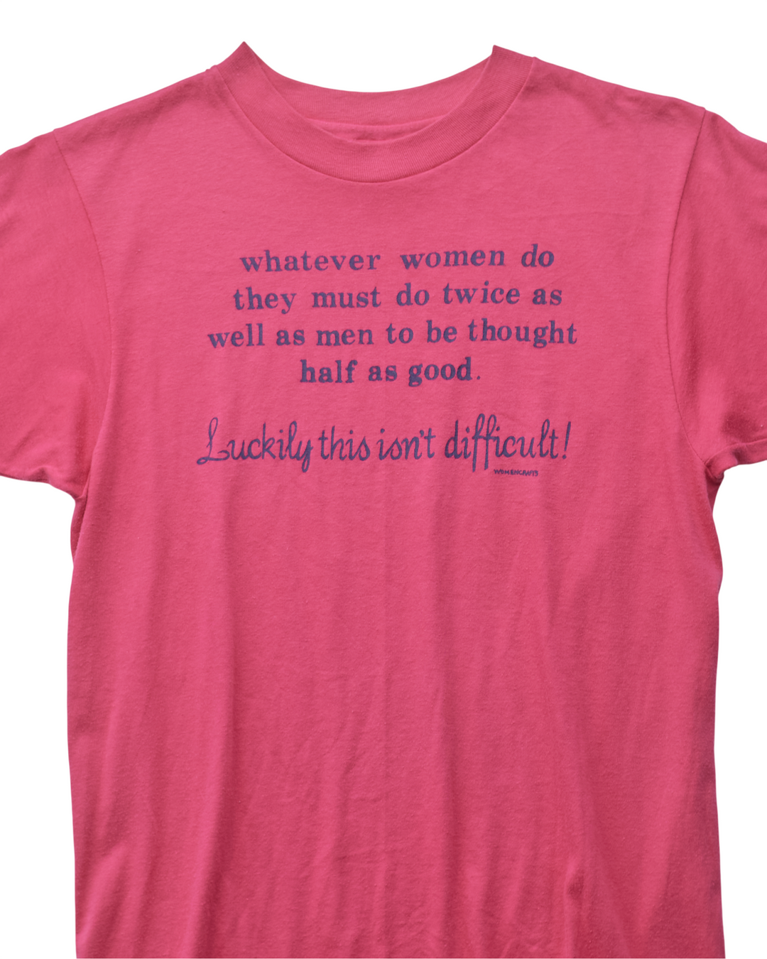 (XS) 90s Whatever Women Do Hanes T-Shirt