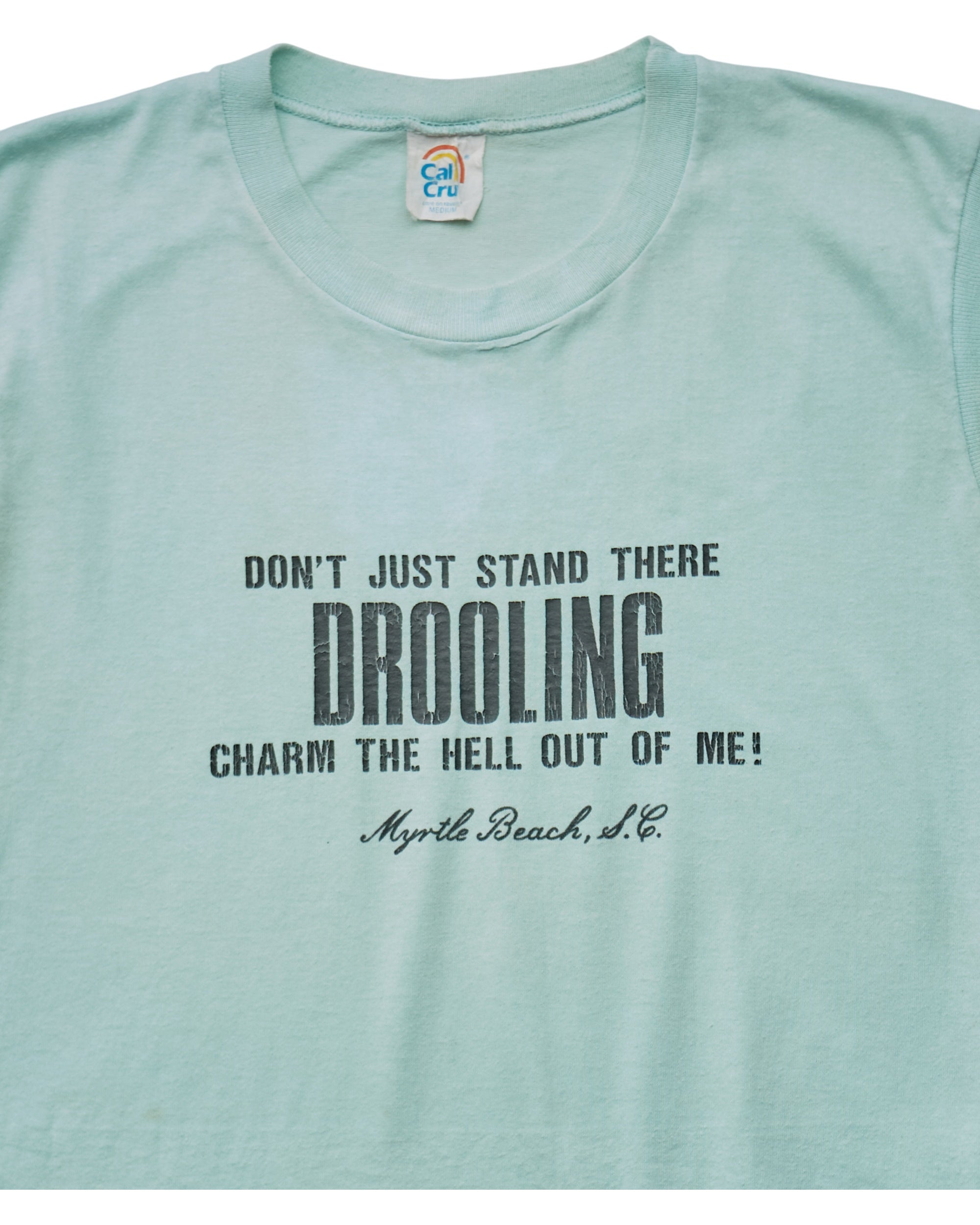 (XS) 80s Don't Stand There Drooling Cal Cru Muscle Tee