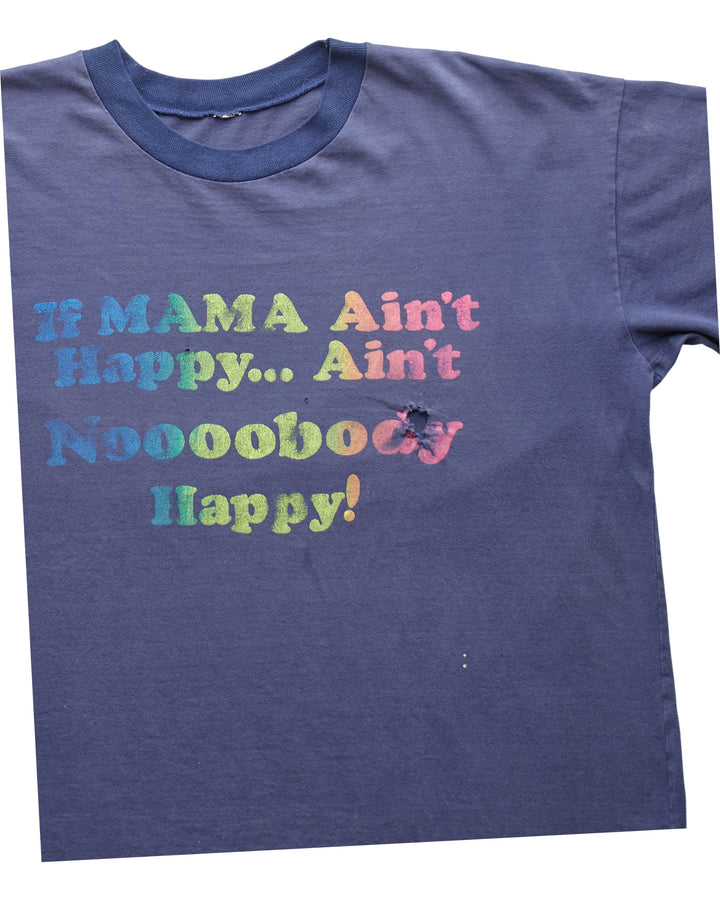 (2XL) 90s If Mama Ain't Happy Nobody Happy T-Shirt
