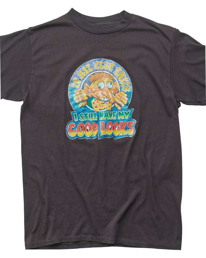 (XS) 80s Still Have My Good Looks T-Shirt