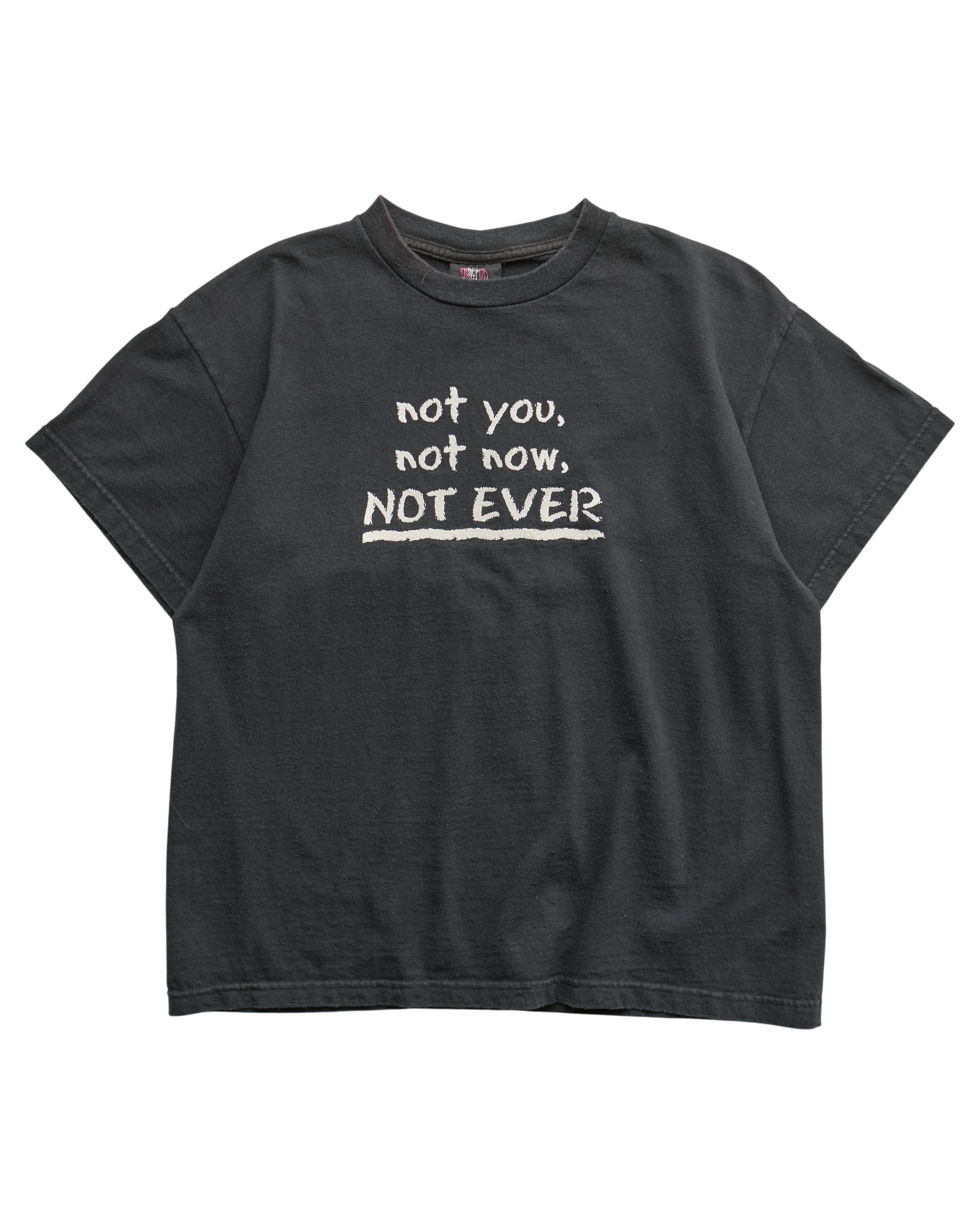 (S) 2000s Not You, Not Now, Not Ever Bad Kitty T-Shirt
