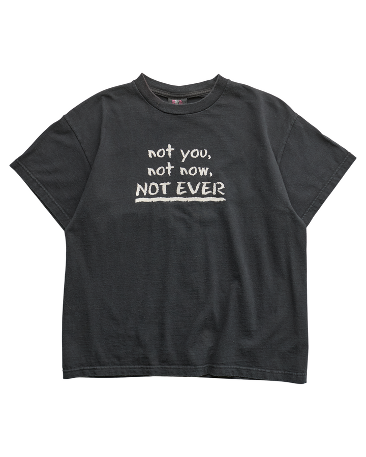 (S) 2000s Not You, Not Now, Not Ever Bad Kitty T-Shirt
