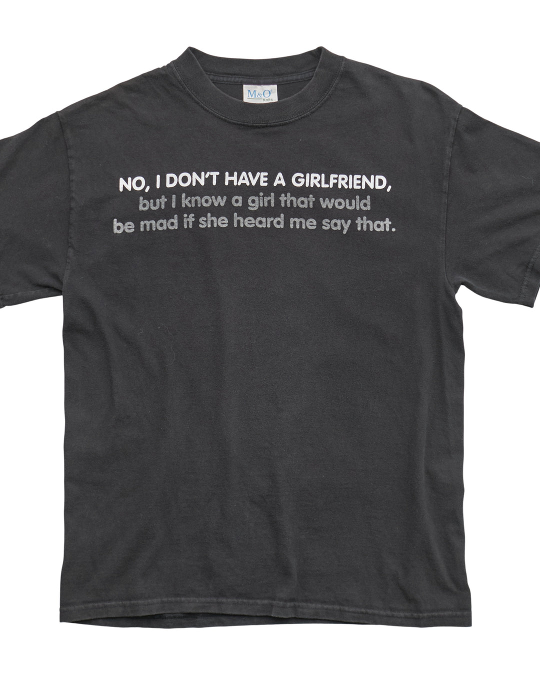 (S) 2000s I Don't Have A Girlfriend M&O Knits T-Shirt