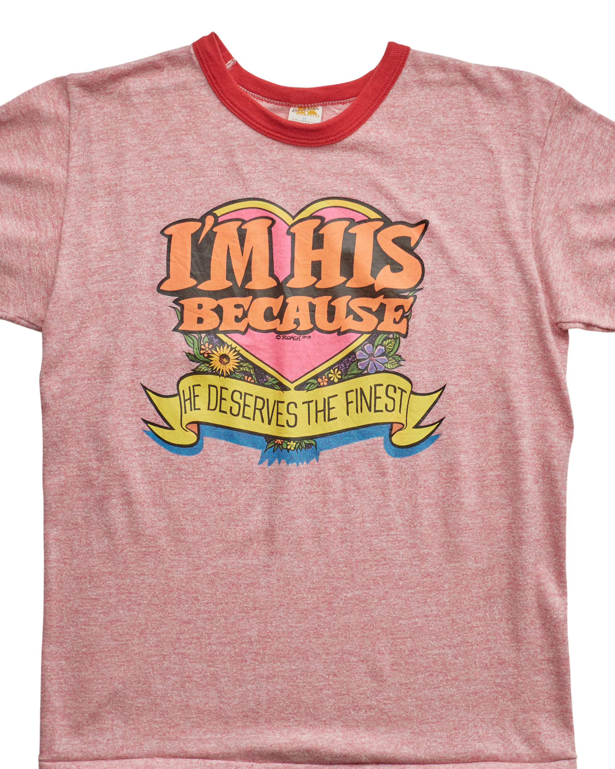 (S) 80s I'm His Because He Deserves The Finest Russell T-Shirt
