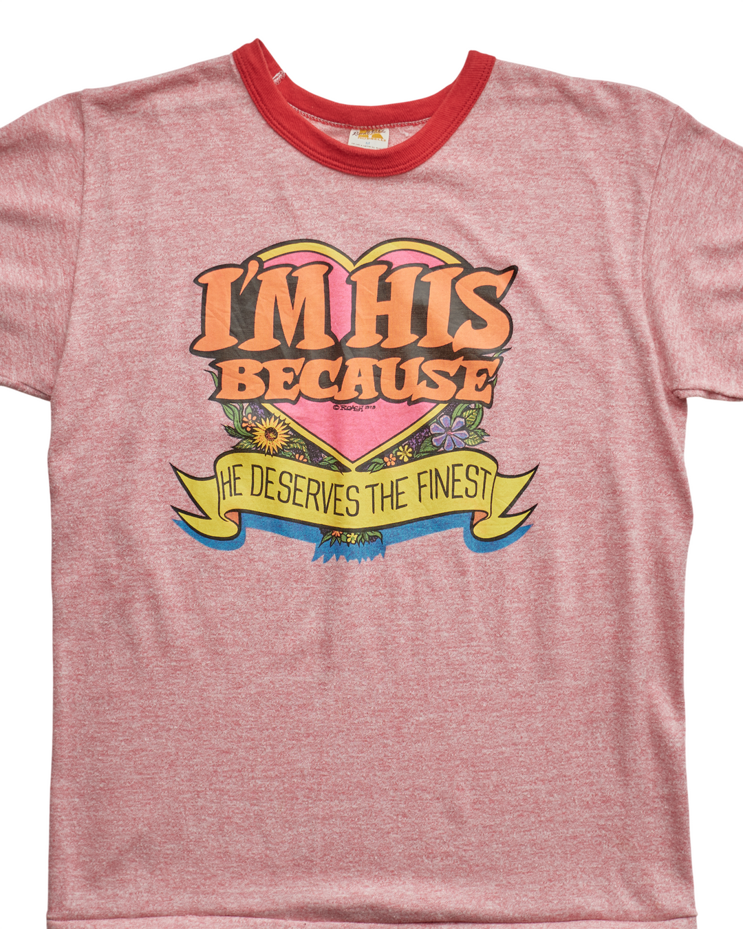 (S) 80s I'm His Because He Deserves The Finest Russell T-Shirt